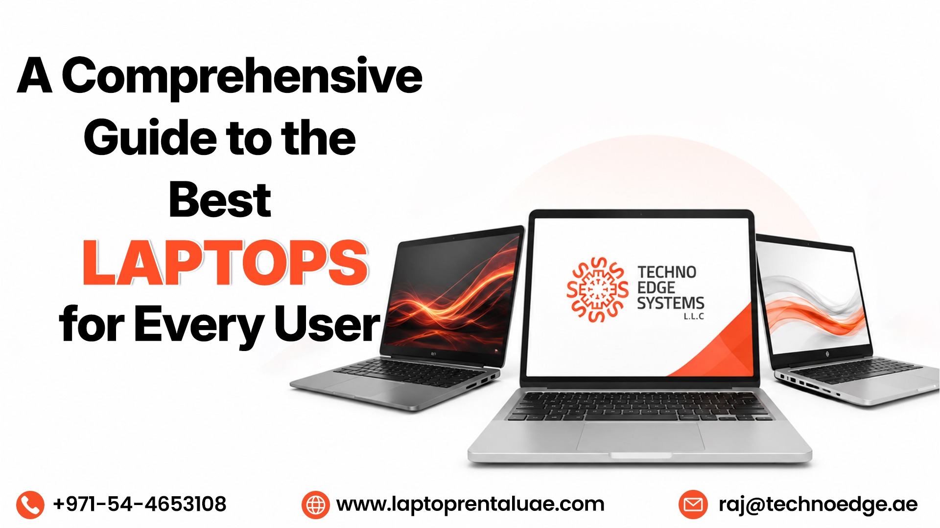 A Comprehensive Guide to the Best Laptops for Every User